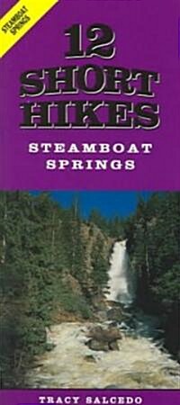 12 Short Hikes (Paperback)