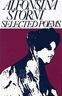 Alfonsina Storni: Selected Poems (Paperback)