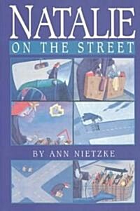 Natalie on the Street (Paperback)