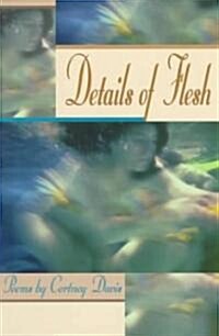 Details of Flesh (Paperback)