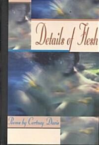 Details of Flesh (Hardcover)