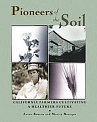 Pioneers of the Soil (Paperback)