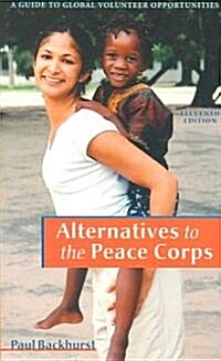Alternatives to the Peace Corps (Paperback)