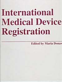 International Medical Device Registration (Loose Leaf)