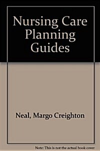 Nursing Care Planning Guides (Paperback)