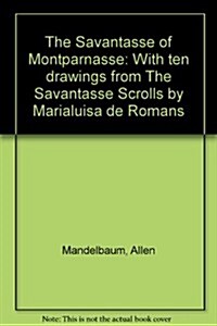 The Savantasse of Montparnasse (Paperback)