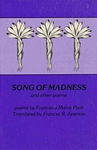 Song of Madness and Other Poems (Paperback)