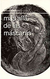 Mas Alla de Las Mascaras (Paperback, USA)