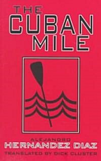 The Cuban Mile (Paperback)