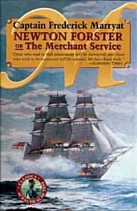Newton Forster or the Merchant Service (Paperback)