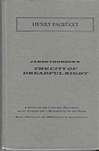 James Thomsons the City of Dreadful Night (Hardcover, 2nd)