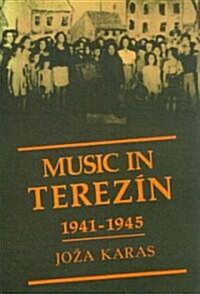 Music in Terezn 1941-1945 (Paperback, Revised)