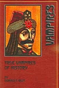 True Vampires of History (Paperback)