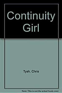 Continuity Girl (Paperback)