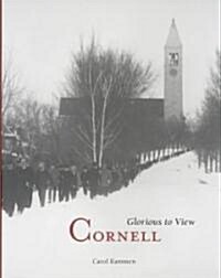 Cornell: Glorious to View (Hardcover)