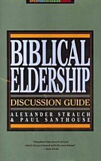 Biblical Eldership Discussion Guide (Paperback)