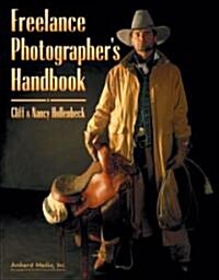 Freelance Photographers Handbook (Paperback, 2, Revised)