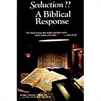 Seduction a Biblical Response (Paperback)