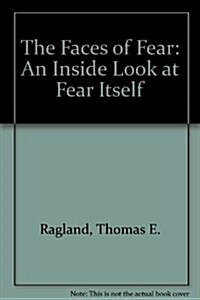 The Faces of Fear (Paperback)