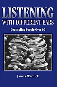 Listening With Different Ears (Hardcover)