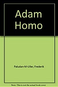 Adam Homo (Hardcover)