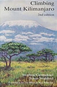 Climbing Mount Kilimanjaro (Paperback, 2nd)