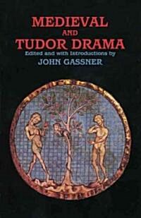 Medieval and Tudor Drama: Twenty-Four Plays (Paperback, Revised)