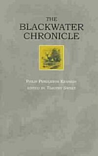 The Blackwater Chronicle (Paperback, 2)