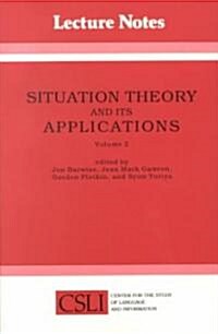 Situation Theory and Its Applications: Volume 2 (Paperback)