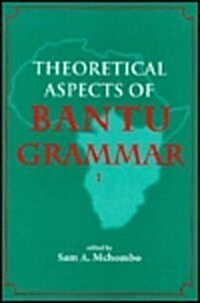 Theoretical Aspects of Bantu Grammar 1 (Paperback)