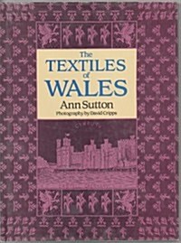 The Textiles of Wales (Hardcover)