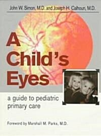 A Childs Eyes (Paperback)