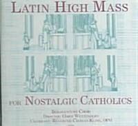 Latin High Mass (Audio CD)