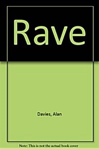 Rave (Paperback)