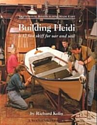 Traditional Boatbuilding Made Easy (Paperback)