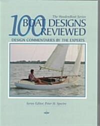 100 Boat Designs Reviewed: Design Commentaries by the Experts (Paperback)
