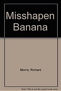 Misshapen Banana (Paperback)