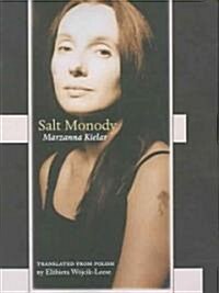 Salt Monody (Paperback, Bilingual)