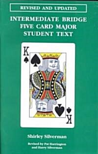 Intermediate Bridge Five Card Major Student Text (Paperback, Revised)