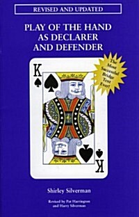 Play of the Hand as Declarer and Defender (Paperback, Revised and Upd)