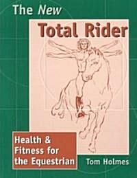 The New Total Rider (Paperback)