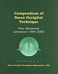 Compendium of Sacro Occipital Technique (Paperback)