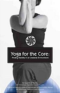 Yoga for the Core (Paperback, Spiral)