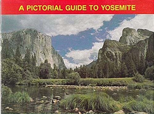 Pictorial Guide to Yosemite (Paperback)