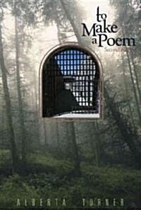 To Make a Poem (Paperback, 2)