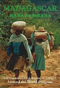 Madagascar: The American Geographical Societys Around the World (Hardcover)