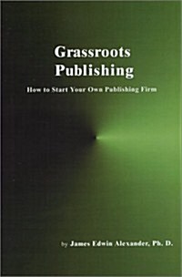 Grassroots Publishing (Paperback)