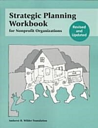 Strategic Planning Workbook for Nonprofit Organizations (Paperback, 2)