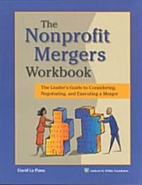 Nonprofit Mergers Workbook (Paperback, Workbook)