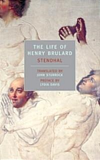 The Life of Henry Brulard (Paperback)